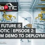 the-future-is-robotic-from-lab-demonstration-to-reliable-factory-deployment-navigating-the-ai-frontier-in-manufacturing
